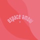 Espace Amour