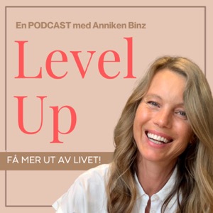 Level Up med Anniken Binz