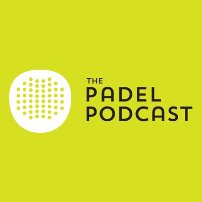 The Padel Podcast The Padel Podcast