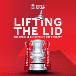 Lifting the Lid | The Official Emirates FA Cup Podcast