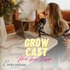 Growcast со Катерина - Katerina Ljamova