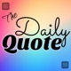 the Daily Quote