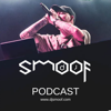 DJ SMOOF PODCAST - DJ SMOOF