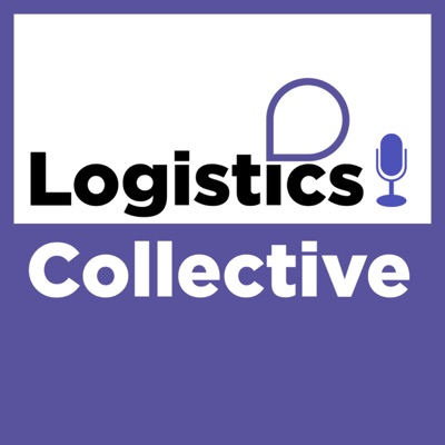 Logistics Collective - The Podcast