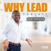 Why Lead? - Ben Owden