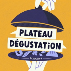 Plateau Dégustation