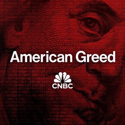 American Greed Podcast:CNBC