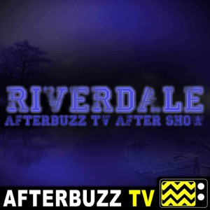 The Riverdale After Show Podcast