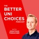 The Better Uni Choices Podcast