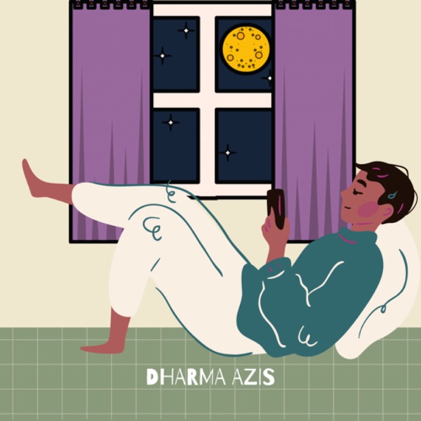 DHARMA AZIS PODCAST