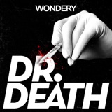 Introducing - Dr. Death: Bad Magic podcast episode