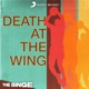 Death at the Wing