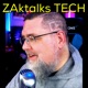 ZAKtalks TECH (Trailer)