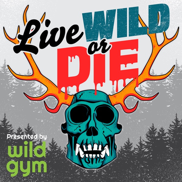 Live Wild or Die. Presented by monkii.