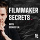 062. How To Tap Into CREATION Mode as a True Filmmaker