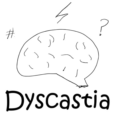 Dyscastia