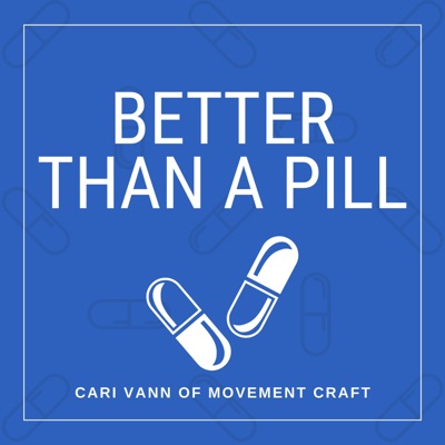 Better Than A Pill Better Than A Pill