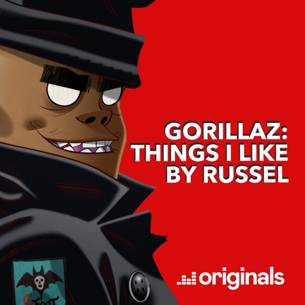 Gorillaz: Things I Like by Russel