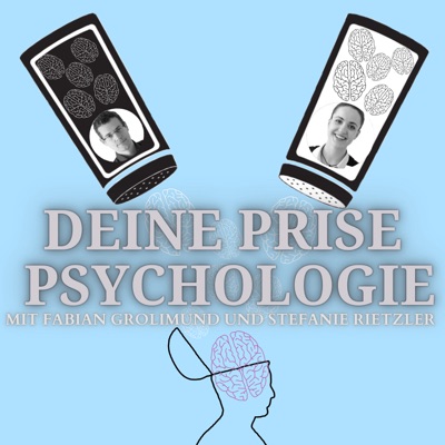 Deine Prise Psychologie:Fabian Grolimund, Stefanie Rietzler,  Lara Kreischer