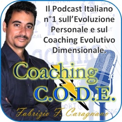 Coaching C.O.D.E. - Episodio 2x25 - EVOLUZIONEDELPENSIERO - Imparare a GIUDICARSI come fossimo ALLENATORI DI NOI STESSI (SECONDA Parte)