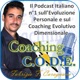 Coaching C.O.D.E. - Episodio 2x28 - METAPSICOLOGIA - Le QUATTRO QUALITÀ Fondamentali del PENSIERO umano (PRIMA Parte)