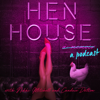 Hen House - Nikki Mitchell, Candace Dalton