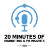 20 minutes of Marketing and PR Insights by SCA