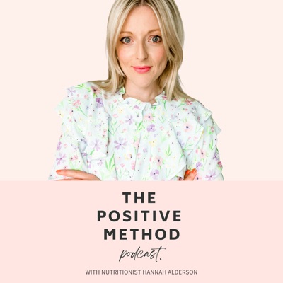 The Positive Method Podcast