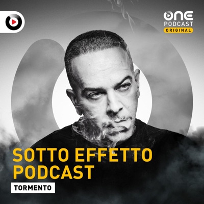 Sotto Effetto Podcast:OnePodcast