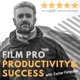 Film Pro Productivity & Success