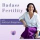 Badass Fertility