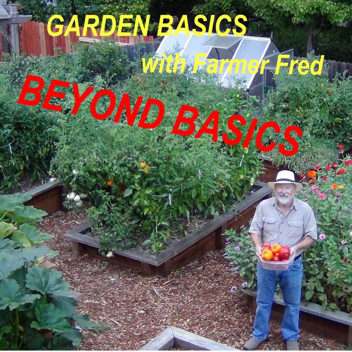 Beyond the Garden Basics Podcast – Podcast – Podtail