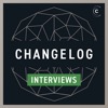 Changelog Interviews