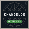 Changelog Interviews - Changelog Media