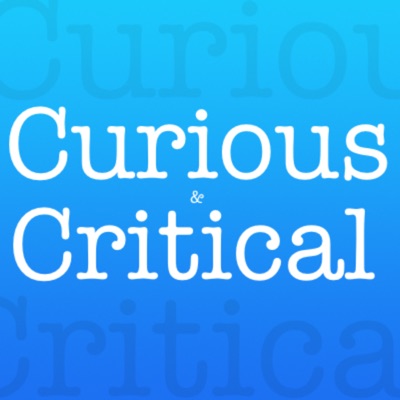 Curious&Critical