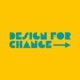 Design for Change