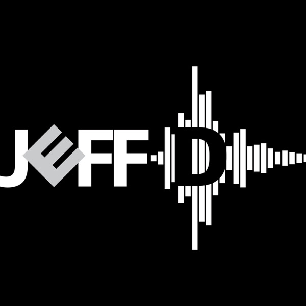 JEFF D.'s Podcast