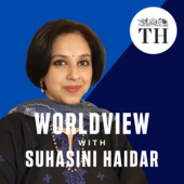 Worldview with Suhasini Haidar - The Hindu