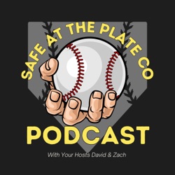 Safe at the Plate Co Podcast 