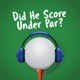 Did he score under par?