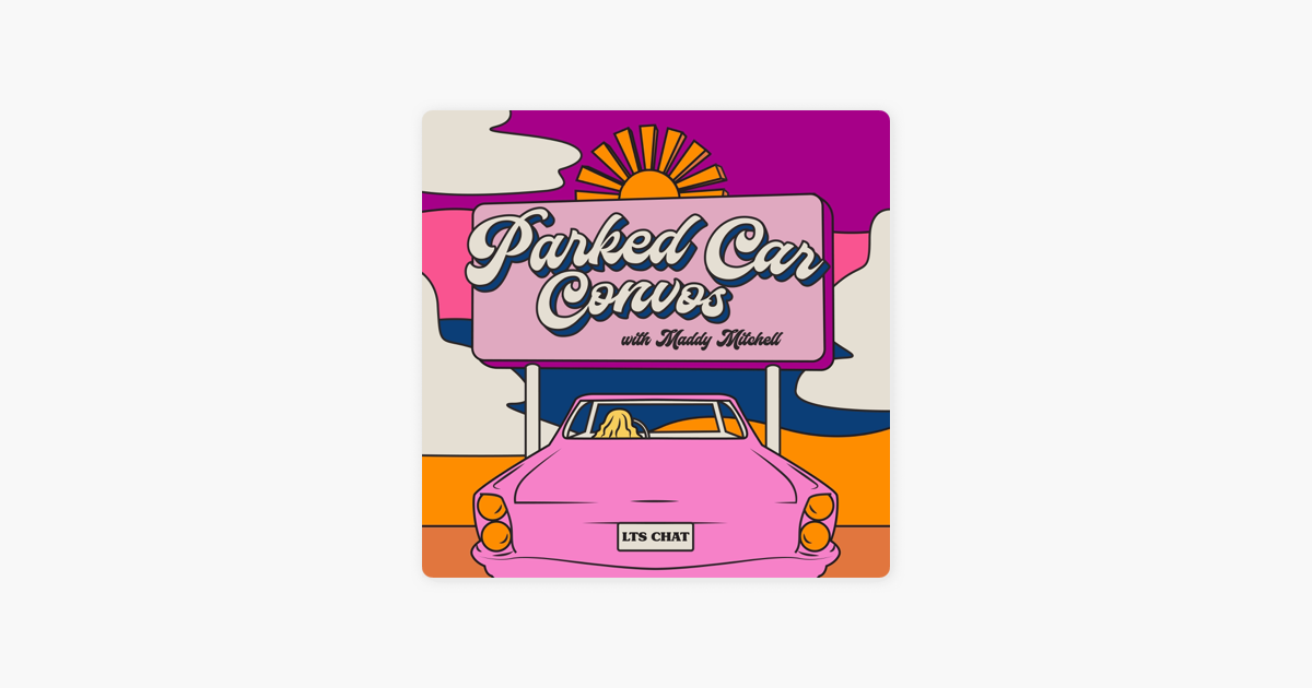 â žparked Car Convos On Apple Podcasts â žparked Car Convos On Apple Podcasts