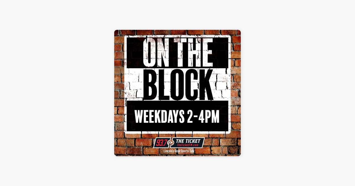  on the block w strick and austin 93 7 the ticket kntk on apple podcasts