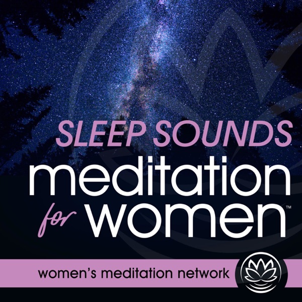 Sleep Sounds Meditation for Women