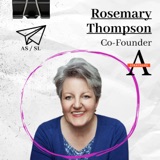 Rosemary Thompson on Journalism, Communication, and the Art of Entrepreneurship