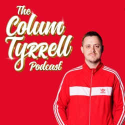 Dan St. Germain | The Colum Tyrrell Podcast | Ep. 117