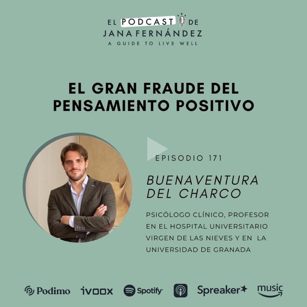 El fraude del pensamiento positivo, con Buenaventura del Charco photo