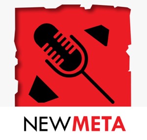 New Meta: DotA 2 Podcast