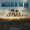 Masters Of The Air Podcast - Masters Of The Air Podcast