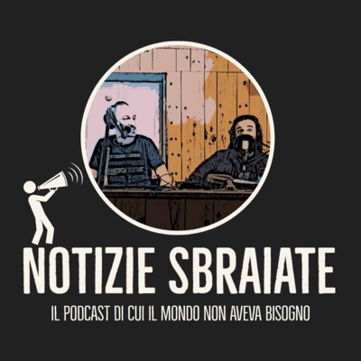 Notizie Sbraiate