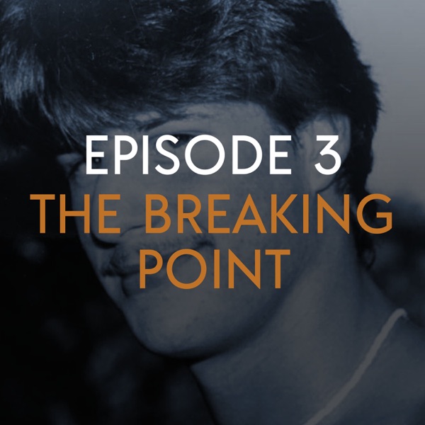Episode 3: The Breaking Point photo